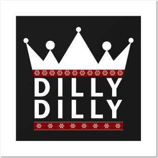 Crown Dilly Dilly Christmas Editon Posters and Art